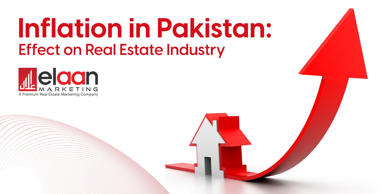 Inflation in Pakistan; Effect On Real Estate Industry